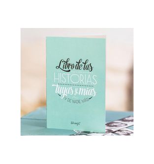 Libro-de-las-historias-tuyas-y-mias-y-de-nadie-mas
